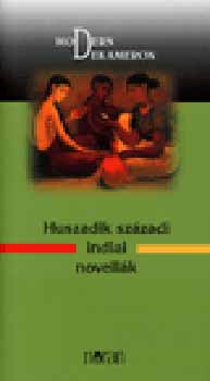 Greskovits Endre  (szerk.) - Huszadik sz�zadi indiai novell�k
