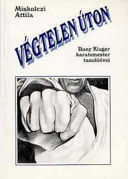 Miskolczi Attila - Végtelen úton