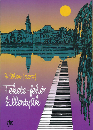 R�hon J�zsef - Fekete-feh�r billenty�k