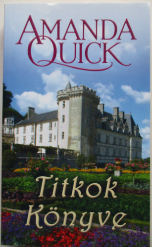 Amanda Quick - Titkok knyve