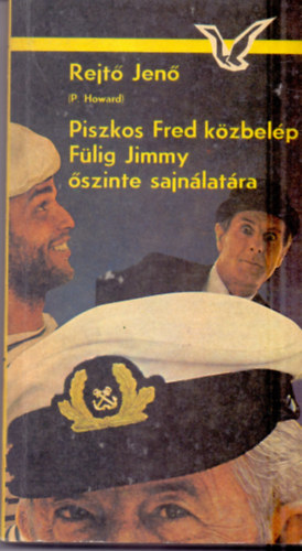 Rejt Jen  (P. Howard) - Piszkos Fred kzbelp (Flig Jimmy szinte sajnlatra)