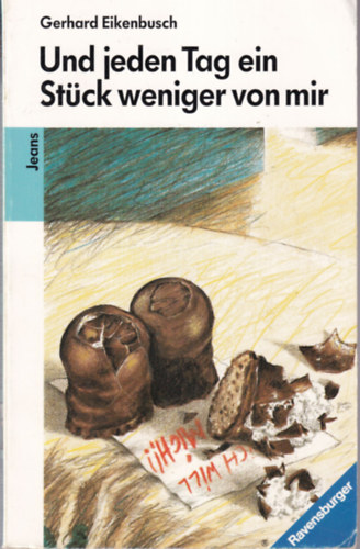 Gerhard Eikenbusch - Und jeden Tag ein Stück weniger von mir