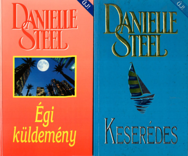 Danielle Steel - 4 db Danielle Steel knyv ( egytt ) 1. Keserdes, 2. gi kldemny, 3. Tkrkp, 4. Hossz az t hazig