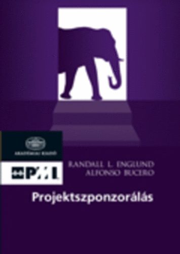 Randall L. Englund; Alfonso Bucero - Projektszponzorls