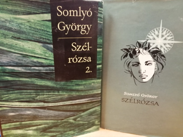 Somlyó György - Szélrózsa I-II. (versfordítások)