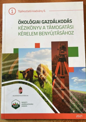 kolgiai gazdlkods - Kziknyv a tmogatsi krelem benyjtshoz 2021