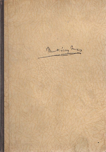 Munk�csy Mih�ly - Eml�keim (Munk�csy)