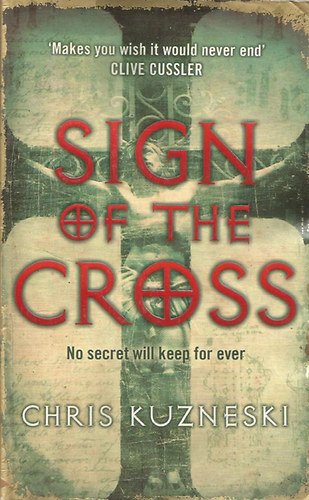 Chris Kusneski - Sign of The Cross