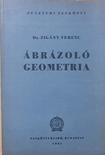 Dr. Zig�ny Ferenc - �br�zol� geometria