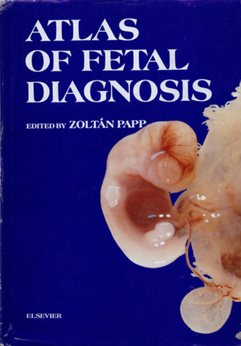 Dr. Papp Zolt�n - Atlas of Fetal Diagnosis