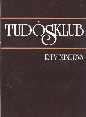 Papp Zsolt  (szerk.) - Tud�sklub