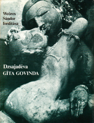 Dzsajadva - Gta Govinda (Psztornek)- Weres Sndor fordtsa