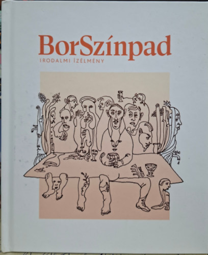 Dr. Tamás Gitta - BorSzínpad - irodalmi ízélmény