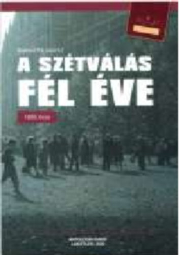Szeredi Pl  (szerk.) - A sztvls fl ve 1989  sze