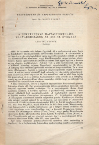 Lengyel Gyrgy - A feketefeny hajtspusztulsa Magyarorszgon az 1960-62. vekben - Klnlenyomat- dediklt