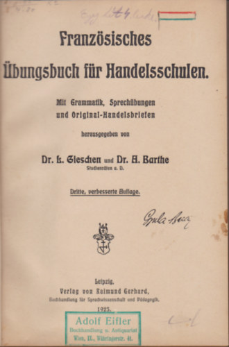 Dr. Dr. A. Barthe L. Gieschen - Franzsisches bungsbuch fr Handelsschulen - mit Grammatik, Sprechbungen und Original - Handelsbriefen