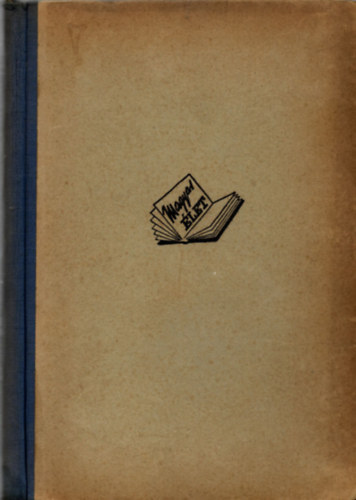 Darvas J�zsef - Egy parasztcsal�d t�rt�nete