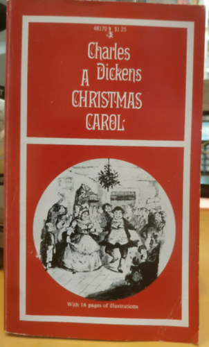 Charles Dickens - A Christmas Carol