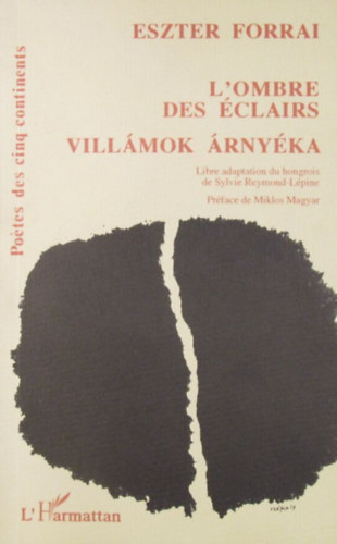 Eszter Forrai - Villmok rnyka - L'ombre des clairs