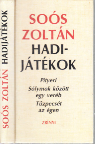 So�s Zolt�n - Hadij�t�kok (sz�mozott, al��rt)