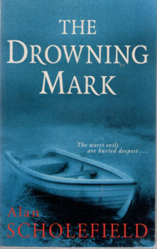 Alan Scholefield - The Drowning Mark