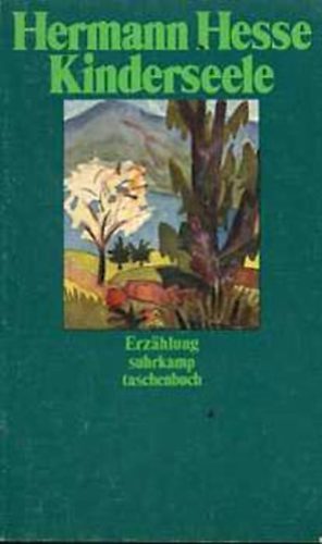 Hermann Hesse - Kinderseele (Erzhlungen)