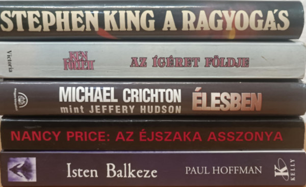 Ken Follett, Michael Crichton, Nancy Price, Paul Hoffman Stephen King - Szrakoztat irodalmi knyvcsomag