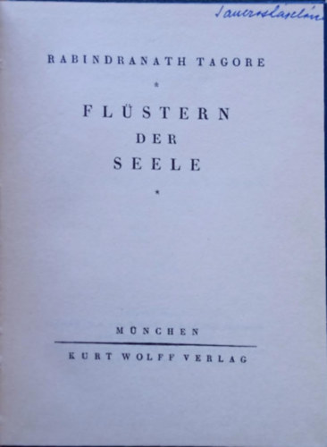 Rabindranah Tagore - Flstern der Seele (A llek sugallata nmet nyelven)