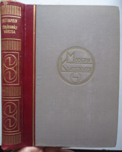 Knut Hamsun - T�bi�s kir�ly v�rosa