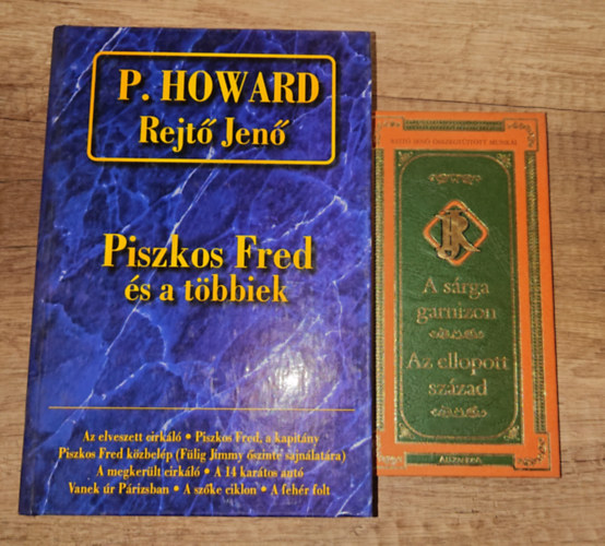 Rejtő Jenő - 2 könyv 10 kiváló regény Rejtő Jenőtől: A sárga garnizon, Az ellopott század / Piszkos Fred és a többiek (a kötetben szzereplő címek a leírásban olvashatók)