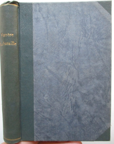 Claude Farrére - la bataille