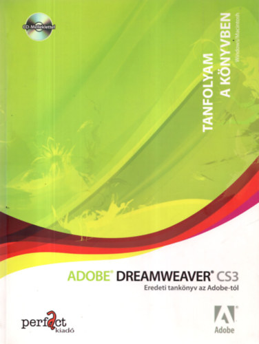 Adobe Dreamweaver CS3 - Tanfolyam a knyvben