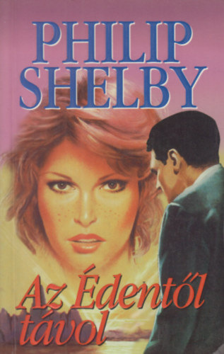 Philip Shelby - Az �dent�l t�vol