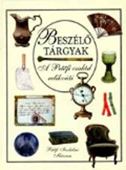 Beszl trgyak - A Petfi csald relikvii