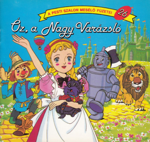 Frank Baum - Óz, a nagy varázsló-a pesti szalon mesélő füzetei