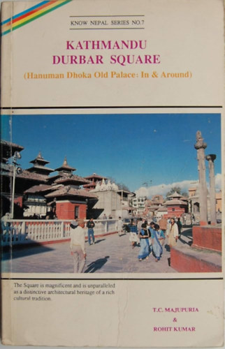 Rohit Kumar T. C. Majupuria - Kathmandu Durbar Square