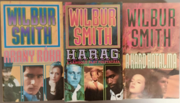 Wilbur Smith - Wilbur Smith knyvcsomag - Harag + Arany rka + A kard hatalma
