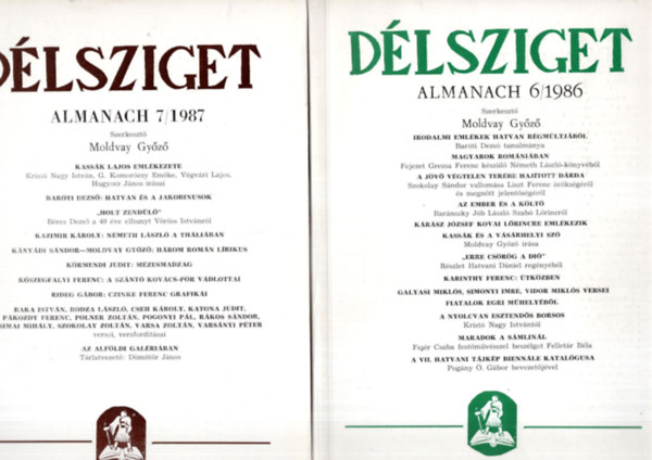 Moldvay Győző - Délsziget helytörténeti, művészeti folyóirat ( 5 db együtt ) 1986/6., 1987/7., 1987/8., 1988/12., 1988/12 számok