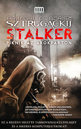 Arkagyij s Borisz Sztrugackij - Stalker