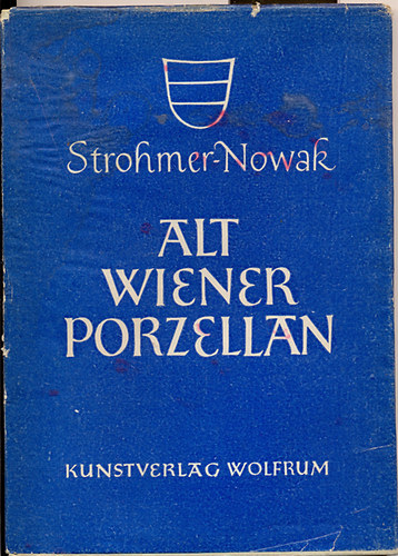 Strohmer-Nowak - Altwiener Porzellan
