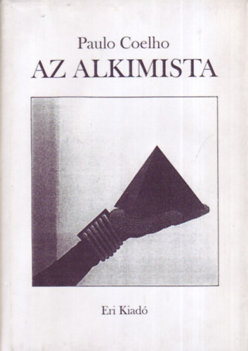 Paulo Coelho - Az alkimista