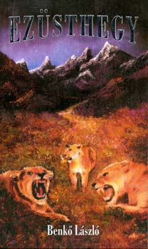 Benk Lszl - Ezsthegy