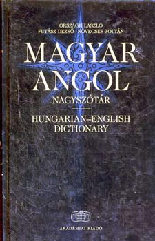 Országh-Futász-Kövecses - Magyar-angol nagyszótár