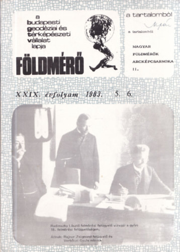 Raum Frigyes (szerk.) - Magyar földmérők arcképcsarnoka II. (1983/5-6.)