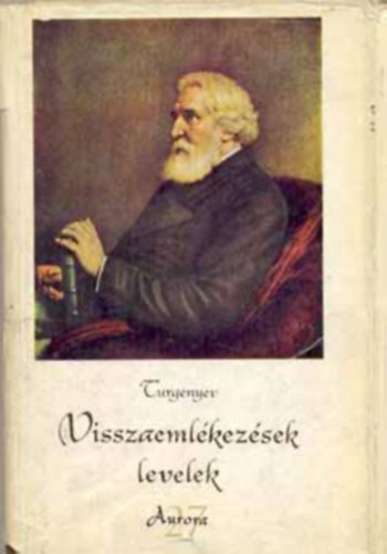Turgenyev - Visszaeml�kez�sek levelek