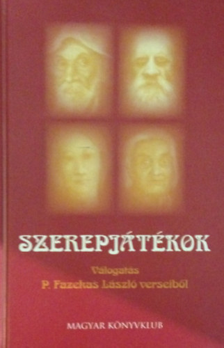 P. Fazekas Lszl - Szerepjtkok