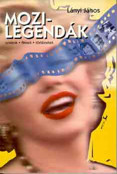Lnyi Jnos - Mozilegendk