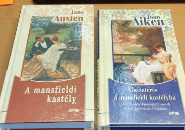 Joan Aiken Jane Austen - A mansfieldi kastly + Visszatrs a mansfieldi kastlyba (2 ktet)