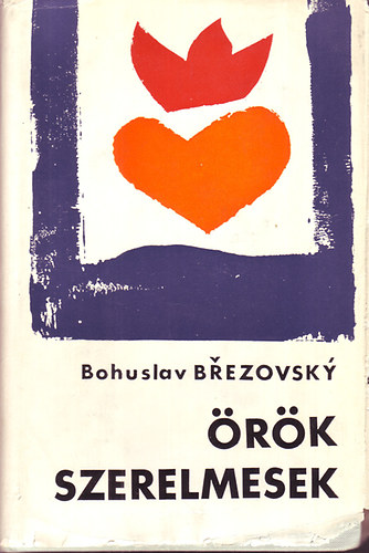 Bohuslav Brezovsky - rk szerelmesek
