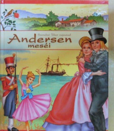 Pintyn Krucs Mria  Hans-Christian Andersen (szerk.), Szendrei Tibor (rajzolta) - Andersen mesi - Szendrei Tibor Rajzaival